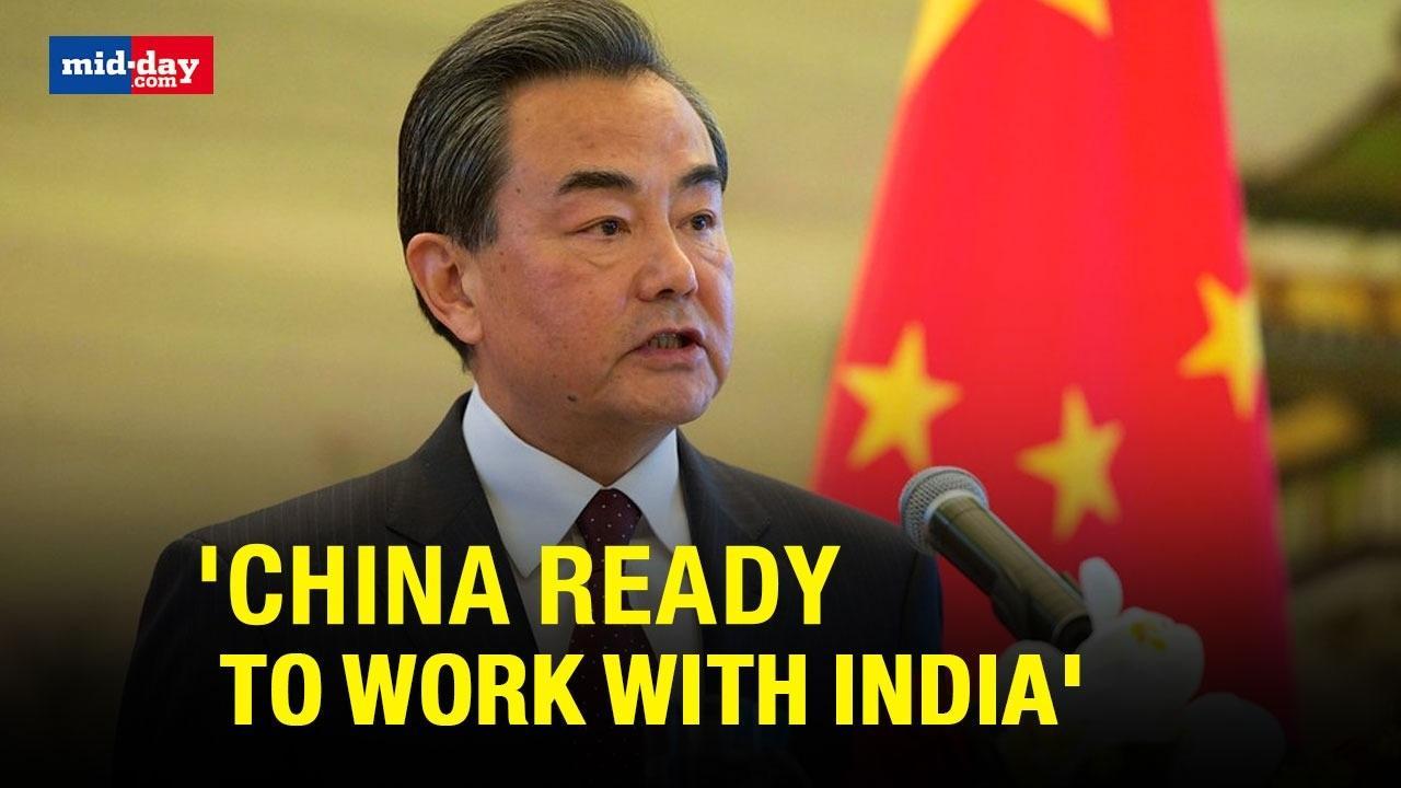 'China ready to work with India' - Chinese Foreign Minister Wang Yi 